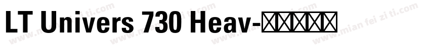 LT Univers 730 Heav字体转换